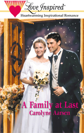 Title details for A Family At Last by Carolyne Aarsen - Available